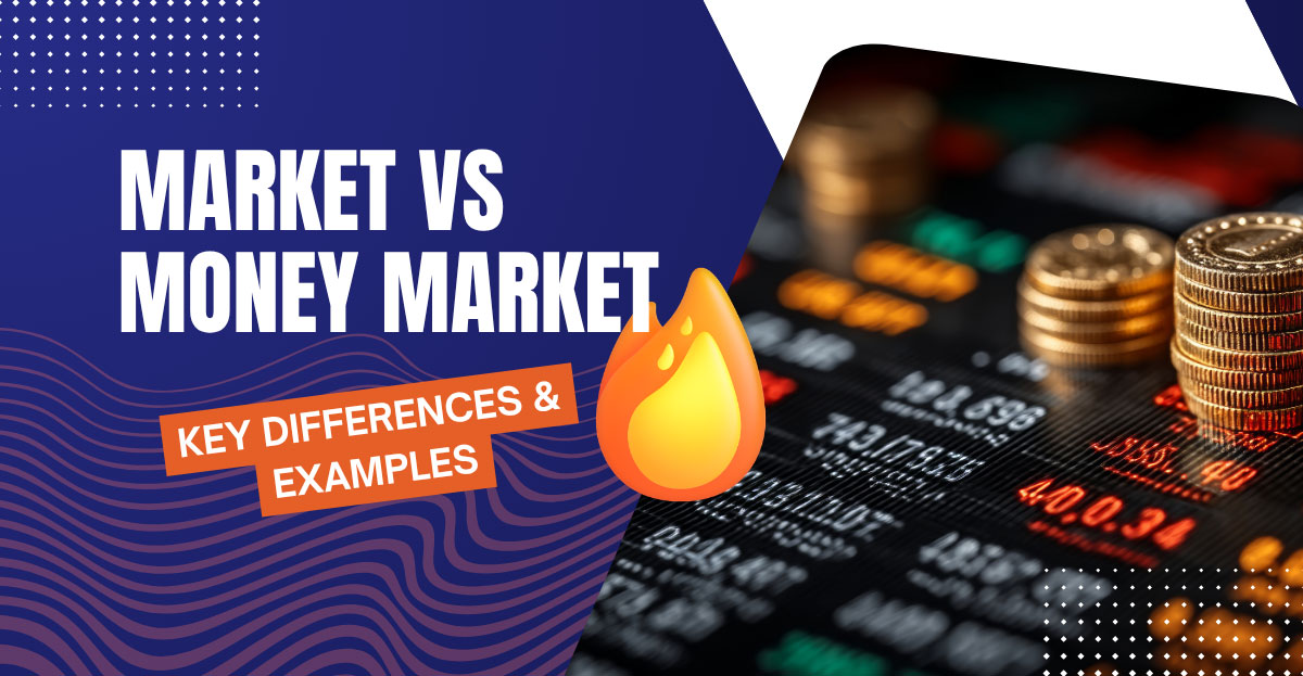 Capital Market vs Money Market: Meaning, Key Differences & Where Mutual Funds Fit